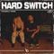 HARD SWITCH (feat. K. Trenée) - L. Dejuan lyrics