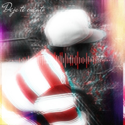 Deja Te Cuento - Single