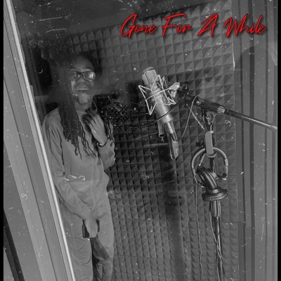 Gone For a While - Single