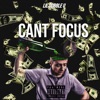 Can't Focus - Single