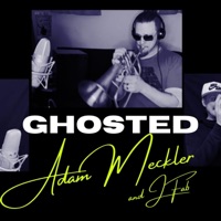 Ghosted - Single - Adam Meckler & Jfab