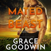 Mated to the Beast (The Interstellar Brides® Program) - Grace Goodwin