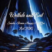 Smoku (Welfare and Evil) (feat. Domin, Emyej, UnIQue & NiKi) - Single - inwestorsmoku