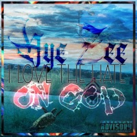I Love the Hate/ On God - Single - AZ-Tech