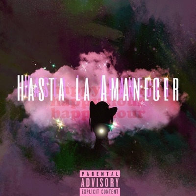 Hasta La Amanecer (FTC) - Single