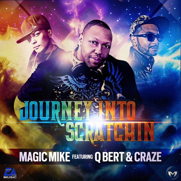 Journey Into Scratchin' (feat. DJ Qbert & DJ Craze) (feat. DJ Qbert & DJ Craze) - Single