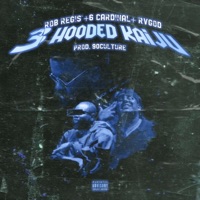 3 HOODED KAIJU (feat. 6 Cardinal) - Single - rob regis, Rvgod & 90culture
