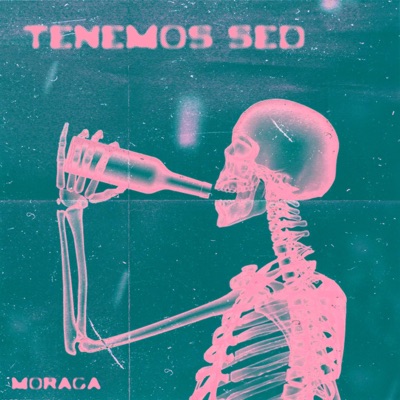 TENEMOS SED - Single