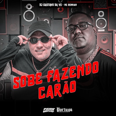 Sobe Fazendo Carão - Single