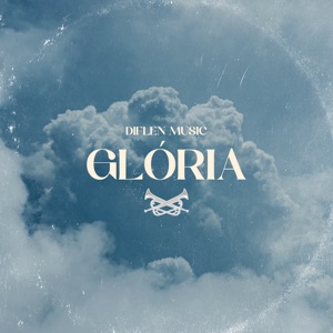 Glória (feat. Bruno Sene)