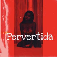 Pervertida (feat. LIL BE PMGANG & Ragz VN) - Single - The S.L King