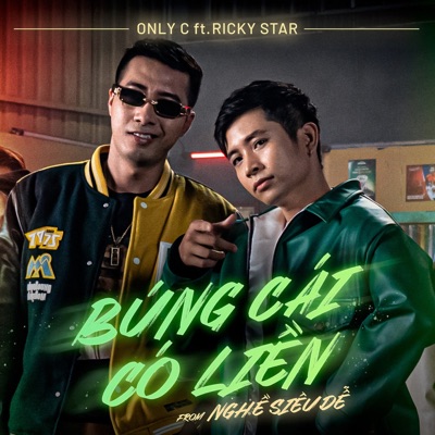 Búng Cái Có Liền (feat. Ricky Star) [From "Nghề Siêu Dễ"] - Single