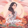 Rukmini - Single