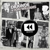 Rewind - Single - Drawde & Jon Williams