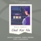 Chal Koi Na - Ashish Chhabra lyrics