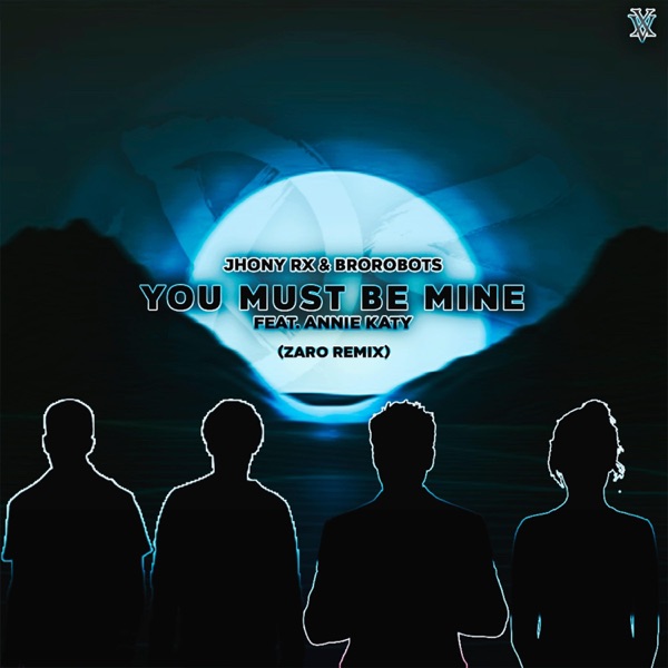 You Must Be Mine (feat. Annie Katy) [Zaro Remix]