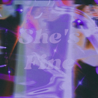 She's Fine - EP