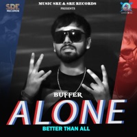 ALONE (feat. BUFFER) - Single - Music SRE