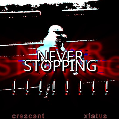 NEVER STOPPING! - Single