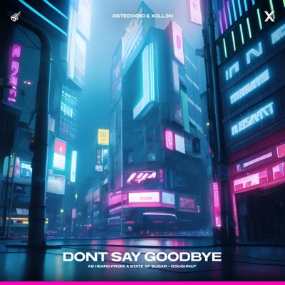 Don't Say Goodbye - Single