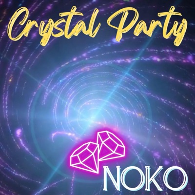 Crystal Party - Single