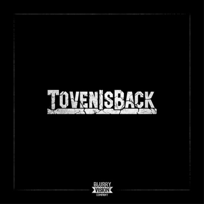 TovenIsBack