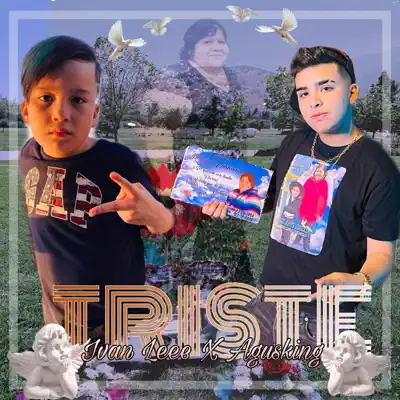 Listen to Triste - Single by Ivan Leee & Agusking