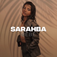 Bébé - Single - Sarahba
