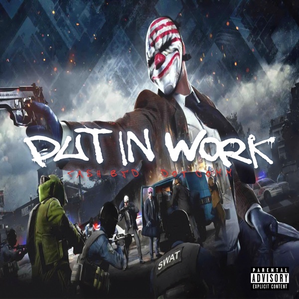 Put In Work (feat. Dot Comm)