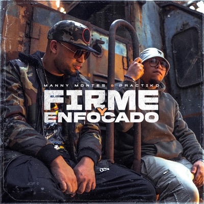 Firme Y Enfocado - Single