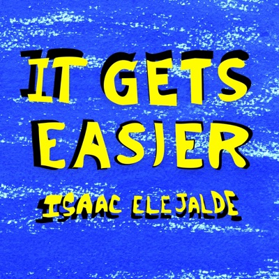 It Gets Easier - Single