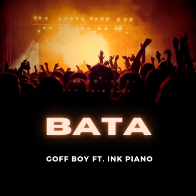 Bata (feat. Ink Piano) - Single