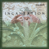 Incantation - Tim Wheater