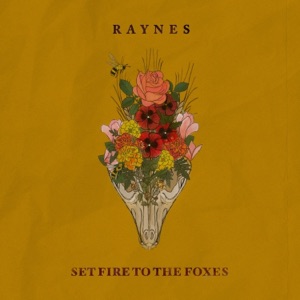 Set Fire To the Foxes - EP