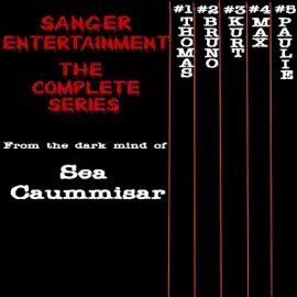 Sanger Entertainment: The Complete Series (Unabridged)