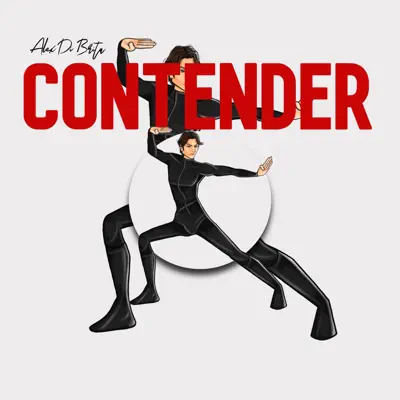 Listen to Contender - Single by Alex Di Brita