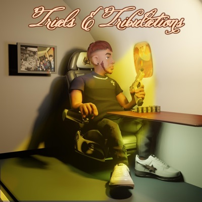 Trials & Tribulations - EP