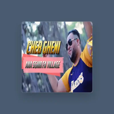 Listen to Cheb Gheni, watch music videos, read bio, see tour dates & more!
