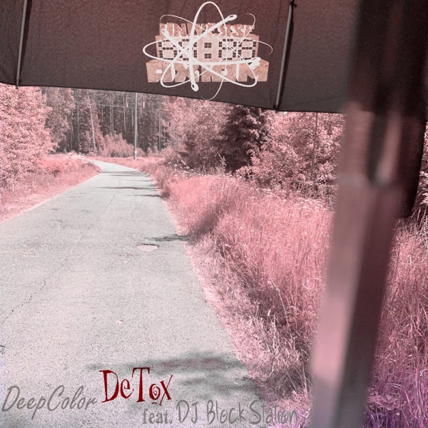 DeTox (feat. DJ BlockStation) - EP