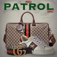 Patrol - Single - Mikey Dankz