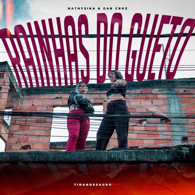 Rainhas do Gueto - Single