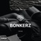 Bonkerz - The Logan lyrics