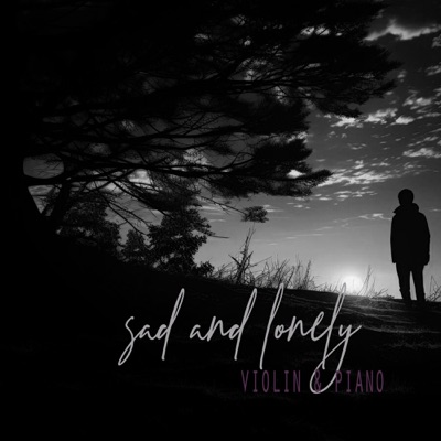 Song - Sad and Lonely Violin and Piano - Sebastian