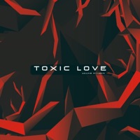 Toxic Love - Single - Young Attack