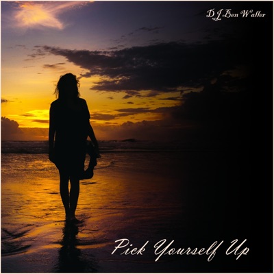 Pick Yourself Up - Single