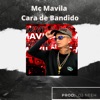 Cara de Bandido (feat. DJ Neeh) - Single