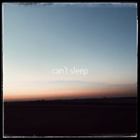 Can't Sleep - Single - Solstice