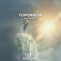 Tomorrow - Single - Max Mayorov