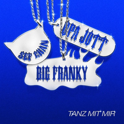 Tanz mit mir (feat. Sef Chan & Opa Jott) - Single