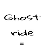 Ghost ride (feat. Thrusted tre) - Single